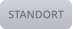 > STANDORT <